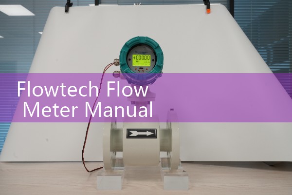 Flowtech Flow Meter Manual PDF: Maintenance, Mechanical Installation, and Float Cleaning Steps