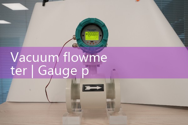 Vacuum flowmeter