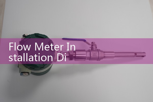 Flow Meter Installation Distance Rules: Minimum Straight Runs for Turbulent Piping
