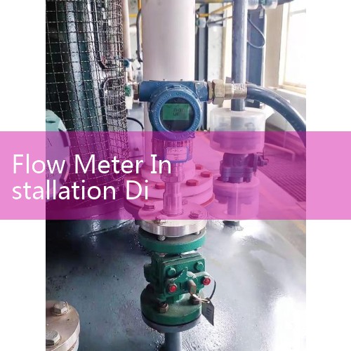 Flow Meter Installation Distance Rules: Minimum Straight Runs for Turbulent Piping
