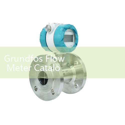 Grundfos Flow Meter Catalog: High-Precision Direct Sensors for Industrial Circulator Pump Loops