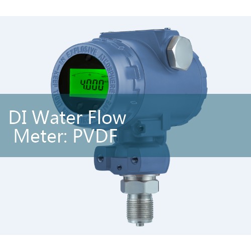 DI Water Flow Meter: PVDF Lined Ultra Pure High Purity Fluids Senses